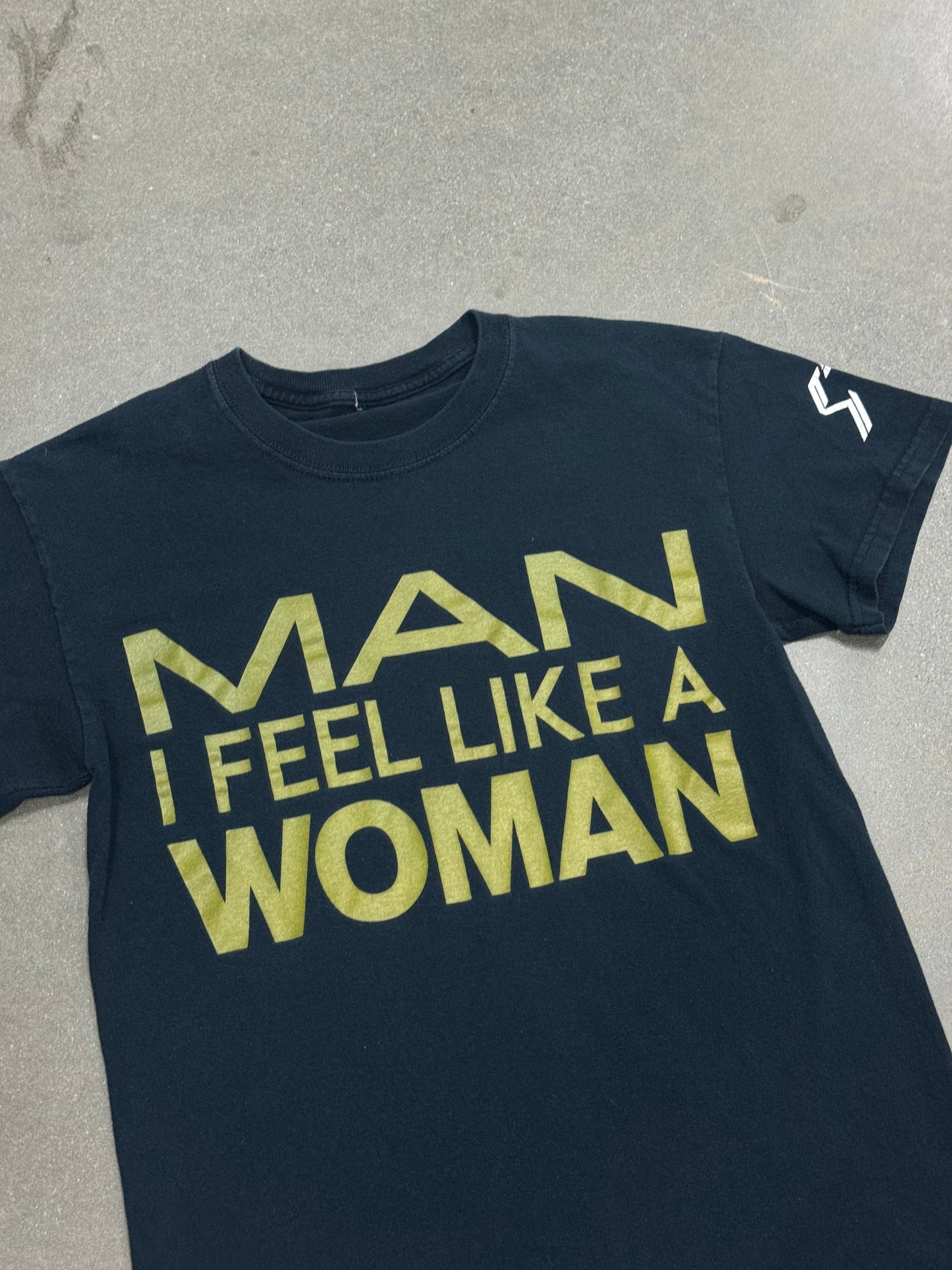 Vintage Y2K ’Man I Feel Like A Woman` Text T-Shirt [S/M]