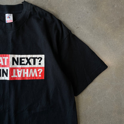 Y2K "What Next" T-Shirt [XL]